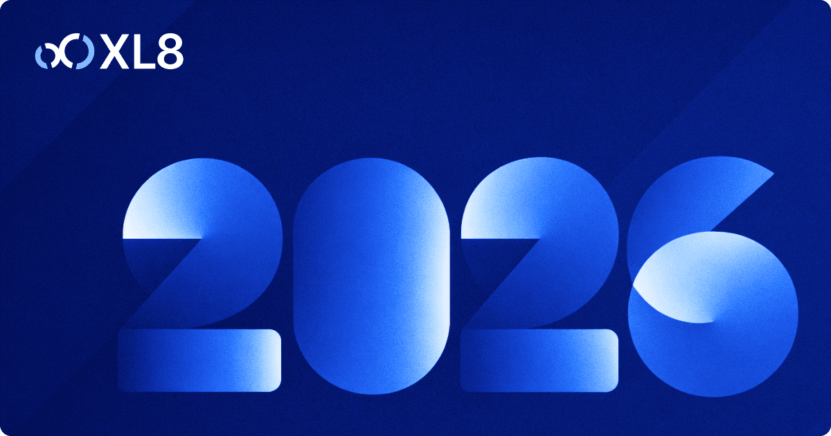 XL8 January 2026 Update: Kicking Off 2026 with XL8 Exciting Updates Ahead